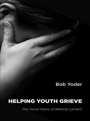 cover image of Helping Youth Grieve